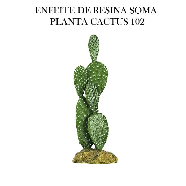 ENFEITE DE RESINA SOMA PLANTA CACTUS 102
