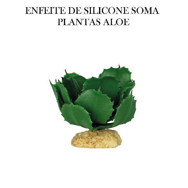 ENFEITE DE SILICONE SOMA PLANTA ALOE