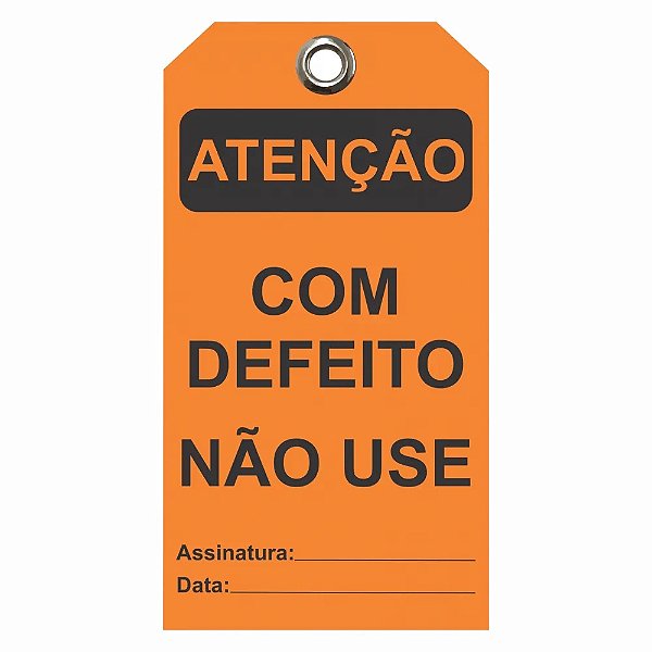 Etiqueta De Atençao Flexivel / Descr.: Com Defeito, Nao Use Etfla02 Tagout