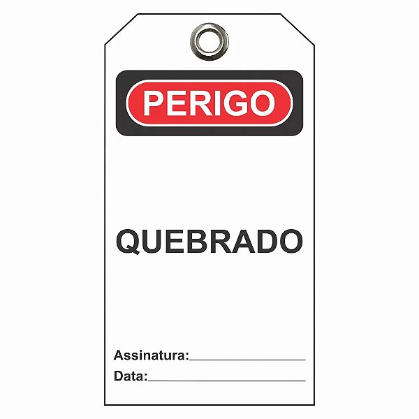 Etiqueta De Perigo / Descr.: Quebrado Etbr07 Tagout