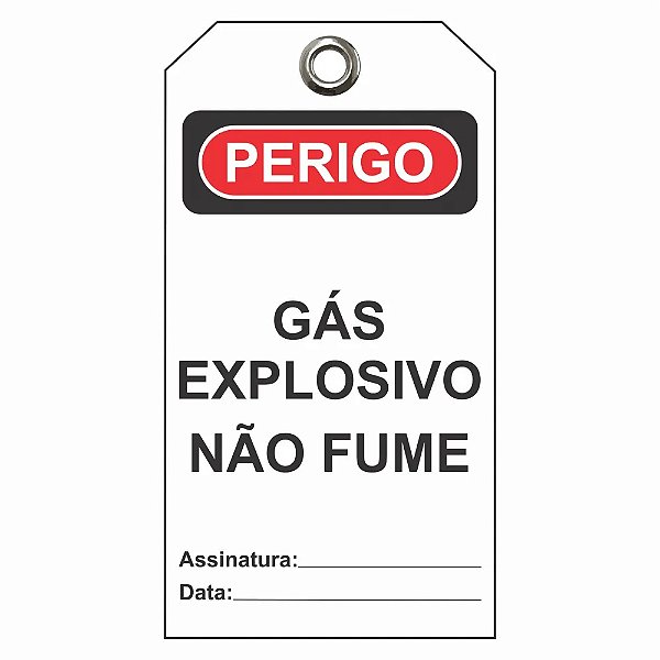 Etiqueta De Perigoflexivel / Descr.: Gas Explosivo, Nao Fume. Etfbr03 Tagout
