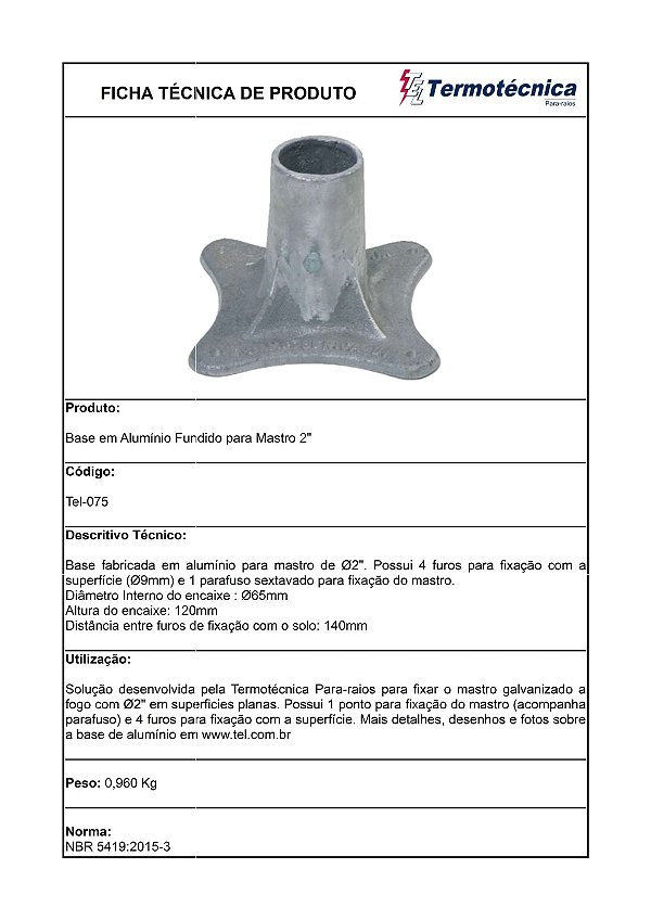 Base Em Aluminio P/ Mastro Diam. 2 Pol. Nominal Tel-075 Termotécnica