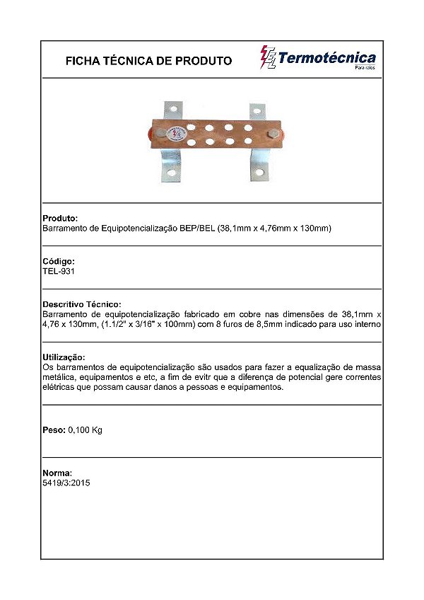 Bep/Bel 38,1 X 4,76 X 130Mm – 8Furos Diam 8,5Mm Tel-931 Termotécnica