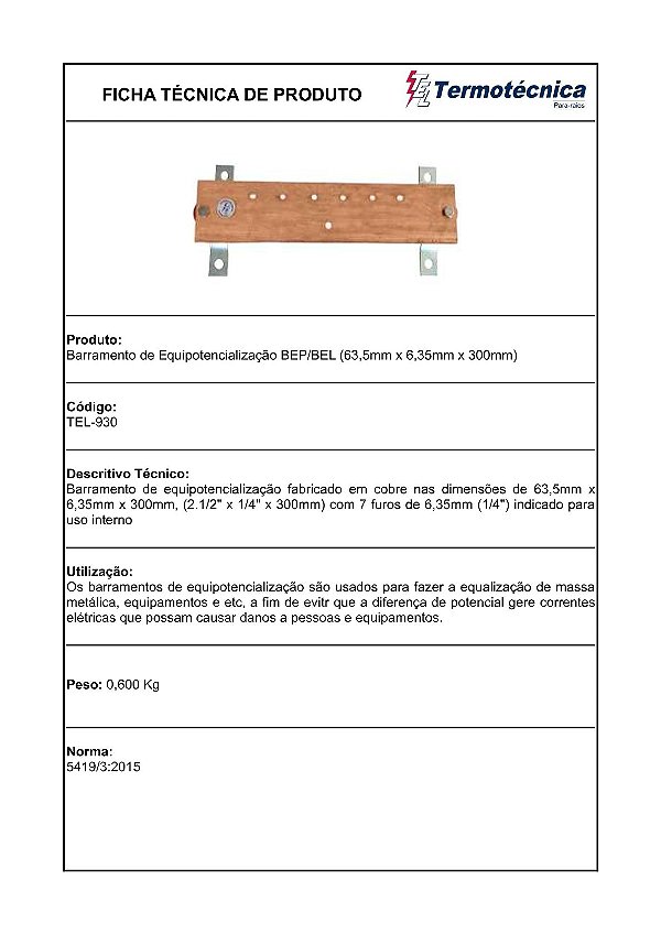Bep/Bel 63,5 X 6,35 X 300Mm – 7Furos Diam 6,35Mm Tel-930 Termotécnica