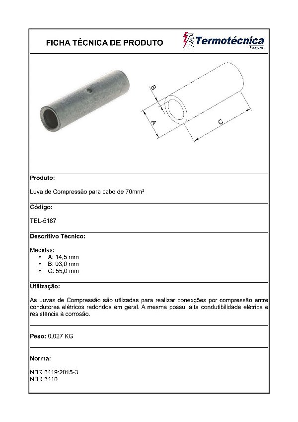 Luva Compressao Estanhada P/ Cabo 70Mm2 Tel-5187 Termotécnica