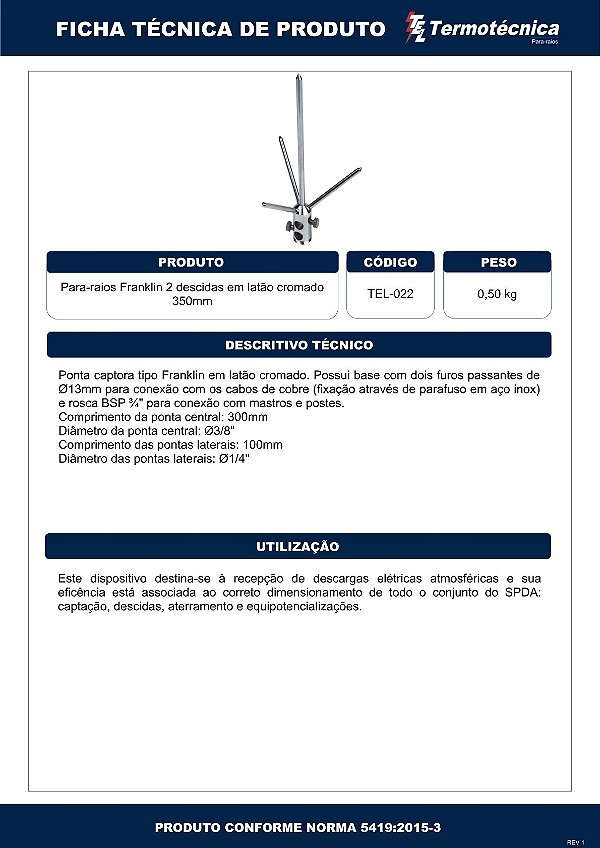 Para-Raios Franklin Em Latao Cromado P/ 2 Descidas H=350Mm Tel-022 Termotécnica