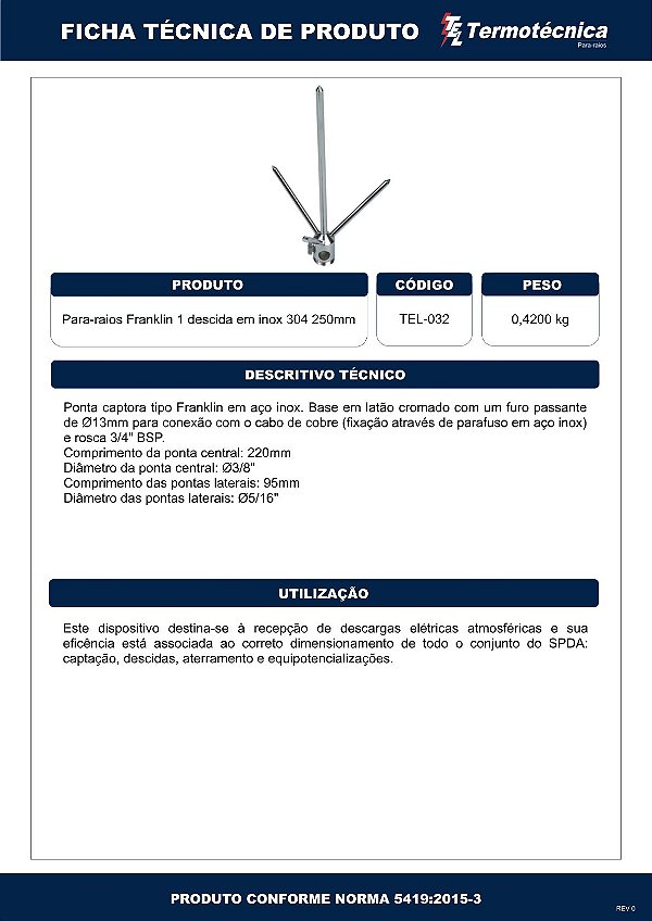 Para-Raios Franklin Pontas Em Inox Base Latao Cromado P/ 1 Descida H=250Mm Tel-032 Termotécnica