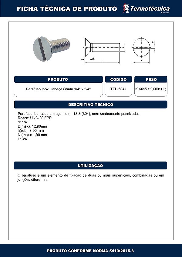 Paraf.Inox Chata 1/4X3/4 Tel-5341 Termotécnica