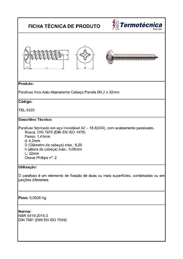 Parafuso Autoatarrachante Em Aco Inox Diam. 4,2 X 32Mm Tel-5333 Termotécnica