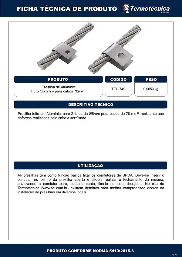 Presilha De Aluminio Furo 5Mm P/ Cabos De 70Mm2 Tel-749 Termotécnica