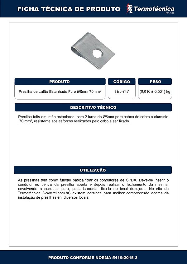 Presilha De Latao Estanhado Furo 8Mm P/ Cabos De 70Mm2 Tel-747 Termotécnica