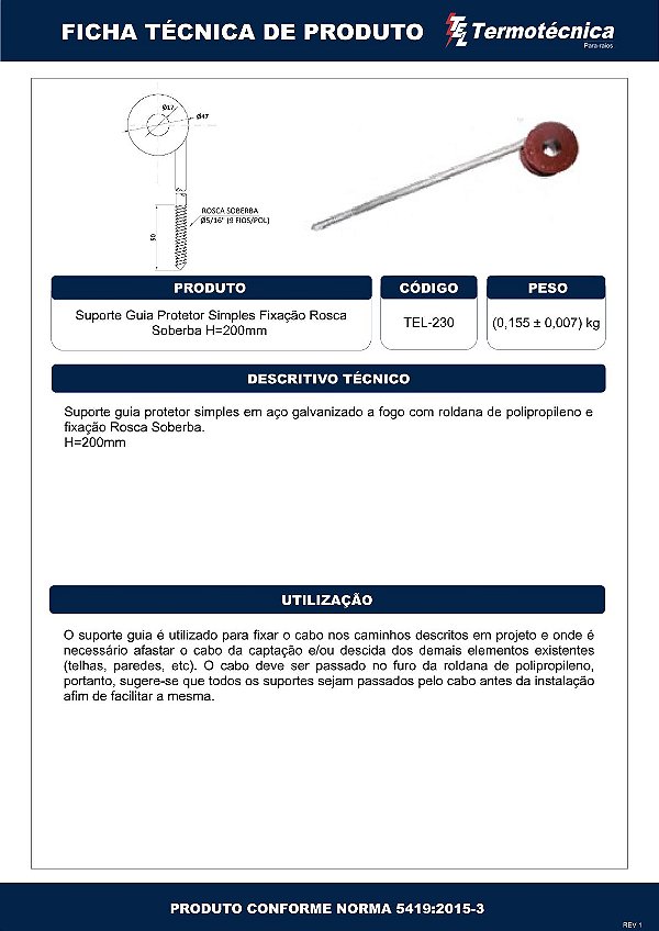 Suporte-Guia Simples H=200Mm Fixacao Rosca Soberba Tel-230 Termotécnica