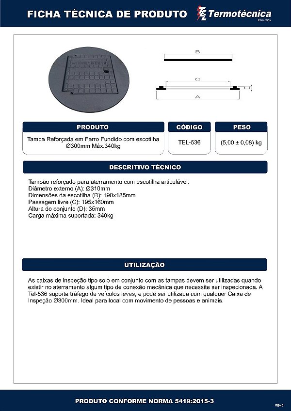 Tampa Ferro Fundido Reforcada Diam 300Mm Carga Max 300Kg Tel-536 Termotécnica