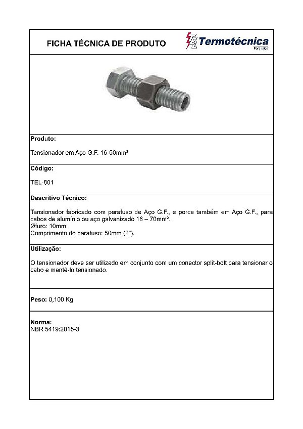 Tensionador Em Aco Galv. A Fogo 16 – 70Mm2 Tel-801 Termotécnica