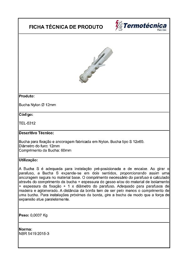 Bucha Nylon Diam. 12Mm Tel-5312 Termotécnica