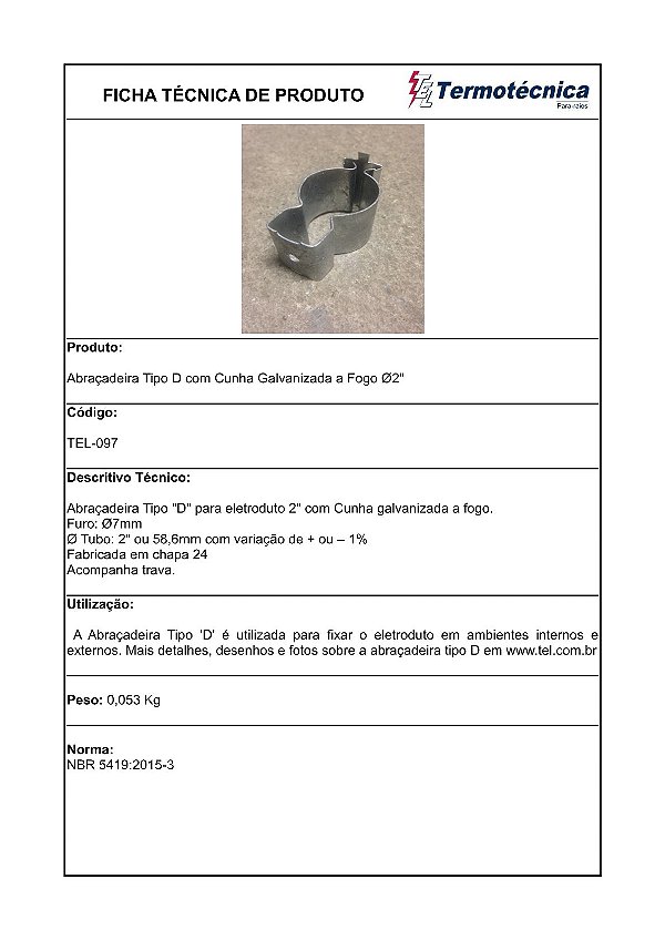 Abracadeira Tipo D C/ Cunha Diam. 2 Pol. Em Aco Galv. Tel-097 Termotécnica