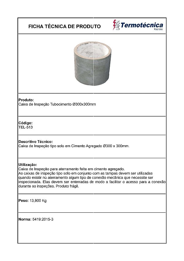Caixa Inspecao Tubo Cimento Agregado Diam 300 X 300Mm Tel-513 Termotécnica