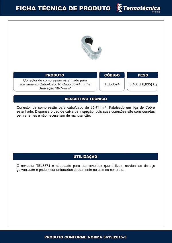 Conector A Compressao Estanhado P/ Aterramento Tipo Cabo-Cabo Principal 35-74 Mm2 Derivacao 16-74 Mm2 Tel-3574 Termotécn