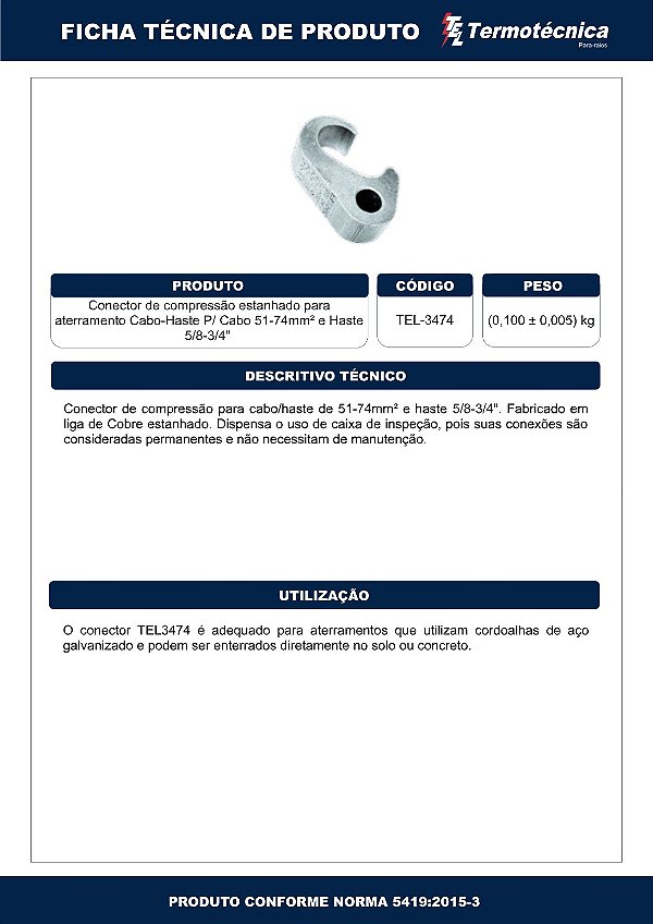 Conector A Compressao Estanhado P/ Aterramento Tp Cabo-Haste Cabo 51-74 Mm2 Haste 5/8-3/4 Pol Tel-3474 Termotécnica
