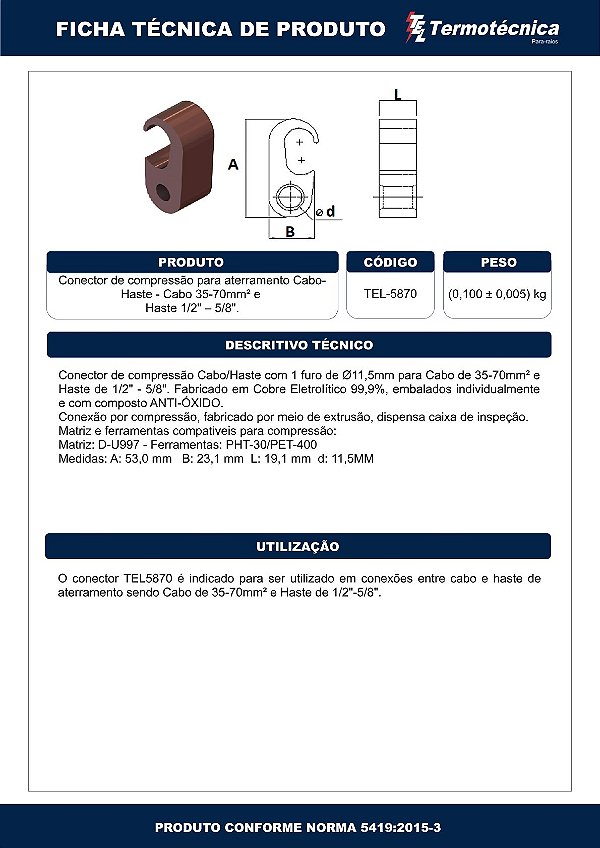 Conector A Compressao P/ Aterramento Tipo Cabo-Haste Cabo 35-70 Mm2 Haste 1/2-5/8 Pol. Tel-5870 Termotécnica