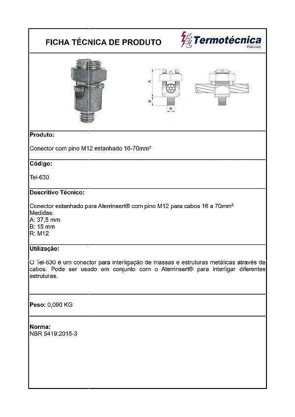 Conector C/Pino M12 Em Liga De Cobre Estanhado 16-70Mm2 Tel-630 Termotécnica