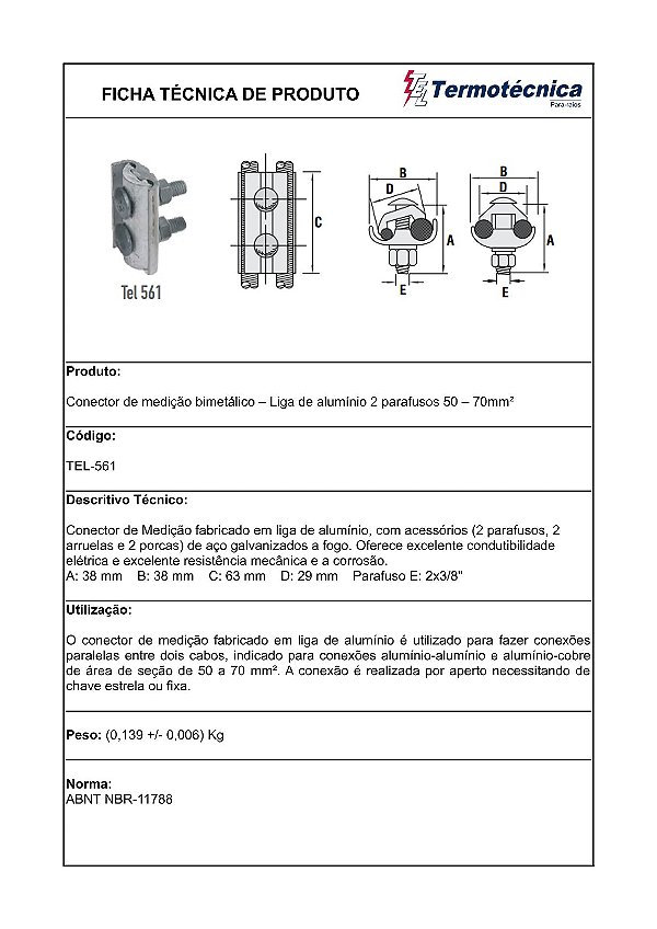 Conector De Medicao Bimetalico – Liga De Aluminio 2 Parafusos 50 – 70Mm2 Tel-561 Termotécnica