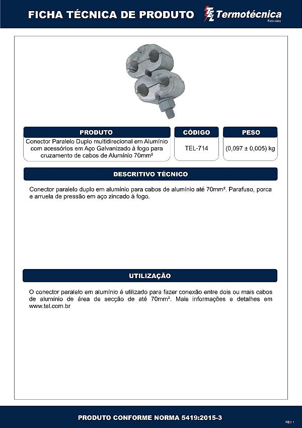 Conector Paralelo Em Aluminio Duplo P/ Cruzamento De Cabos De Aluminio 70Mm2 Tel-714 Termotécnica