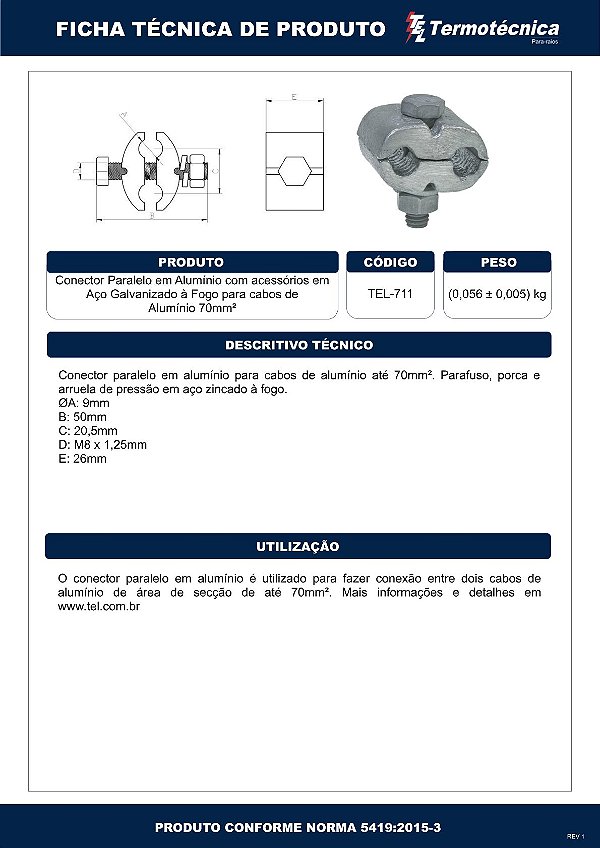 Conector Paralelo Em Aluminio Para Cabo De Aluminio 70Mm2 Tel-711 Termotécnica