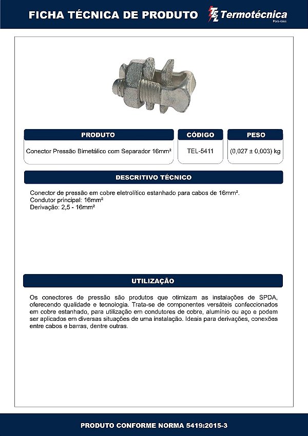 Conector Pressao Split-Bolt Bimetalico 16Mm2 – Acabamento Estanhado Tel-5411 Termotécnica