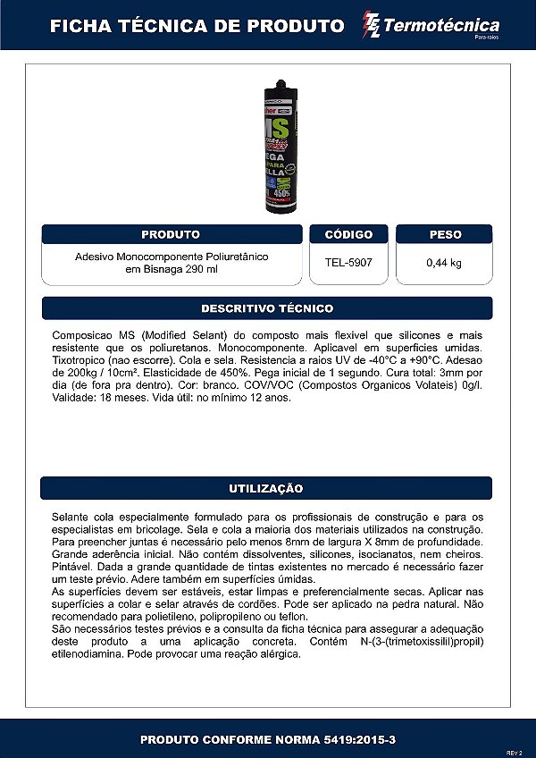 Adesivo Monocomponente Poliuretano Para Superficies Lisas Bisnaga 290Ml Tel-5907 Termotécnica