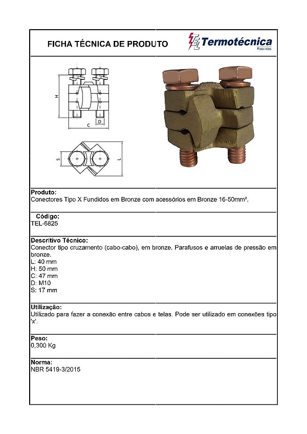 Conector Tipo X Em Bronze Com Acessorios Em Bronze 16 – 50Mm2 Tel-6825 Termotécnica