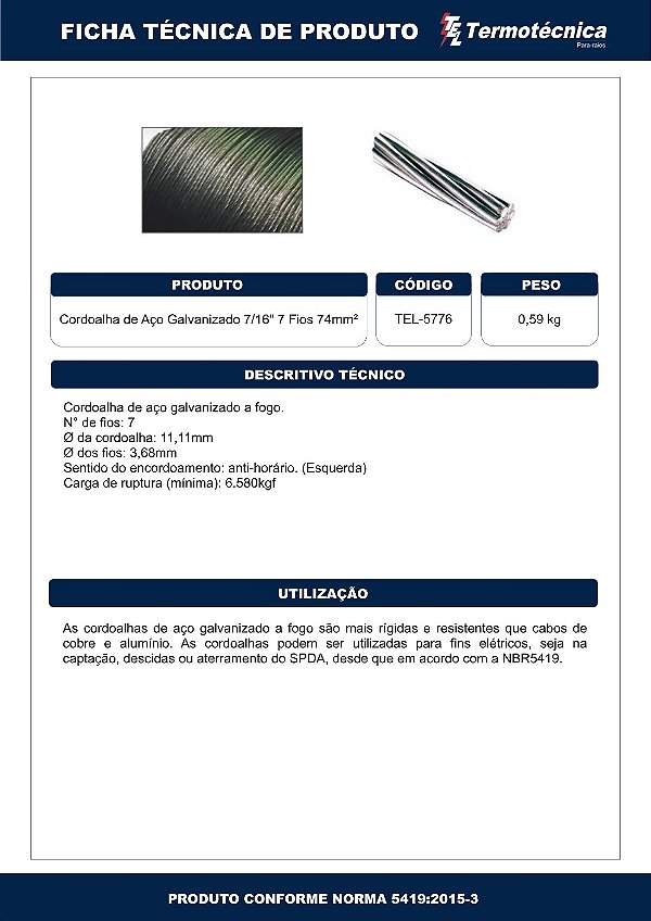 Cordoalha Aco Galv. A Fogo Diam. 7/16 – 7Fios 74Mm2 Tel-5776 Termotécnica
