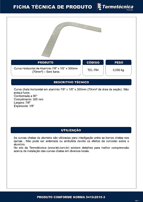 Curva Horizontal Em Aluminio Sem Furos 7/8 X 1/8 X 300Mm Tel-784 Termotécnica