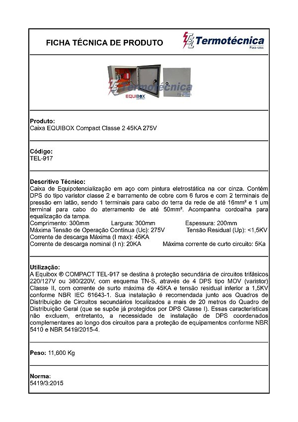 Equibox Compact Tetrapolar C/ Varistor Tipo Ii I_N=20Ka P/ Polo Uc=275V Up Menor Que 1,5Kv Tel-917 Termotécnica
