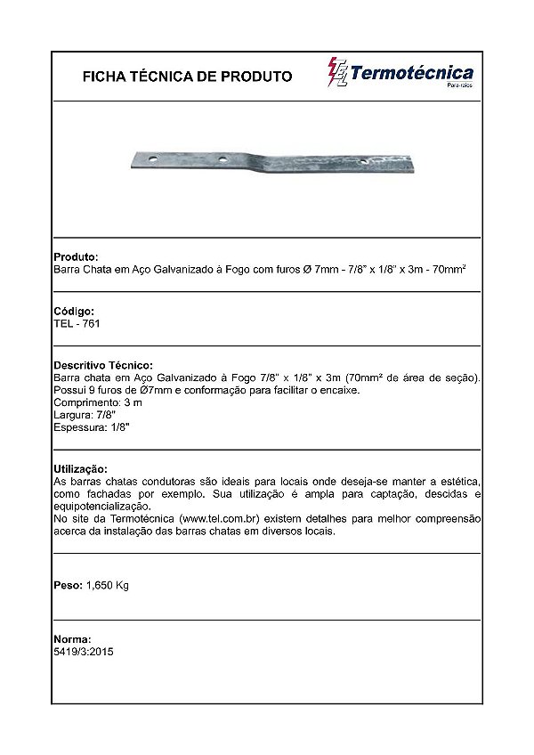 Barra Chata Condutora Em Aco Galv. A Fogo Com Furos 7/8 X 1/8 X 3M – 70Mm2 Tel-761 Termotécnica