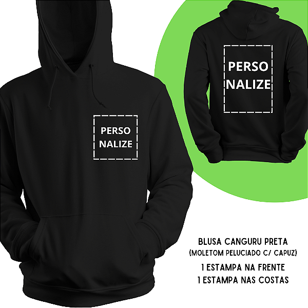 Blusa de Moletom Canguru Peluciado PRETA - PERSONALIZE AQUI