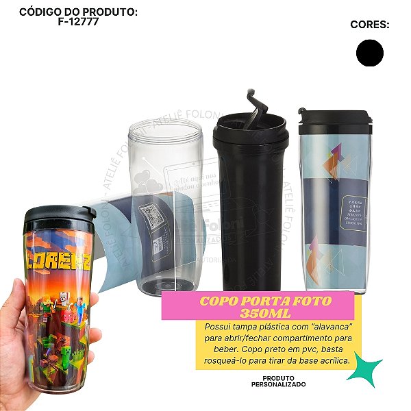Copo Porta Foto 350ml Personalizado