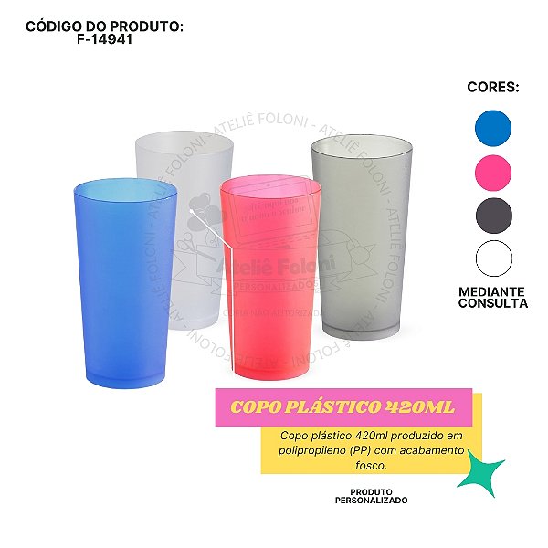 Copo Plástico 420ml  Personalizada