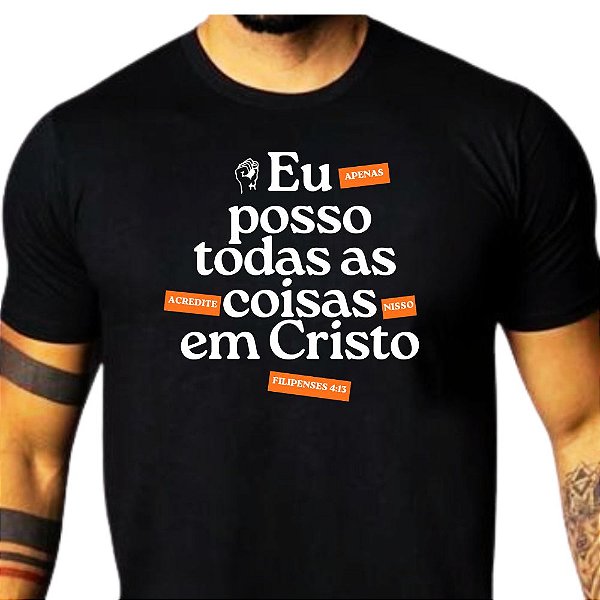 Camiseta Cristã Gospel Evangélica Tudo Posso Promoção