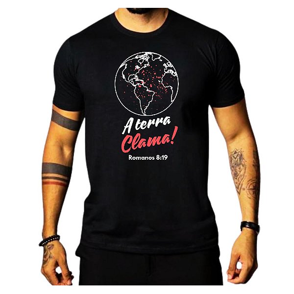 Camiseta Gospel Cristã Evangélica A Terra Clama Promoção