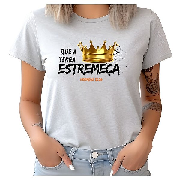 Baby Look Cristã Gospel Evangélica Que a Terra Estremeça Promoção