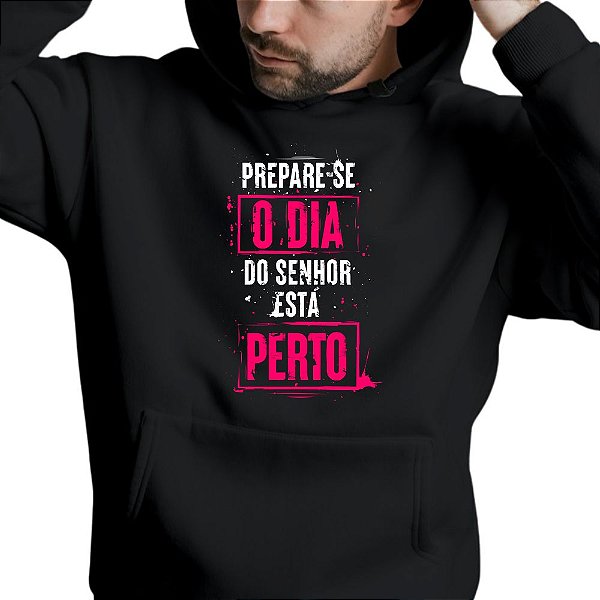 Blusa Moletom Gospel Criativo Prepare-se