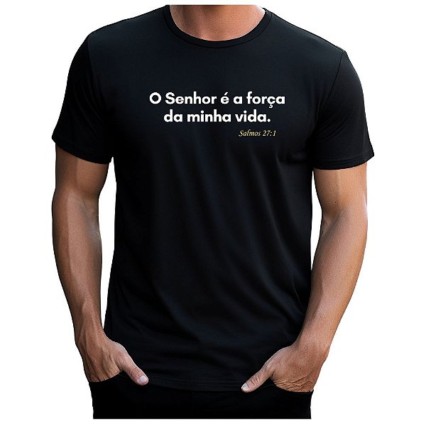 Camiseta Gospel Cristã Evangélica Força da Minha Vida