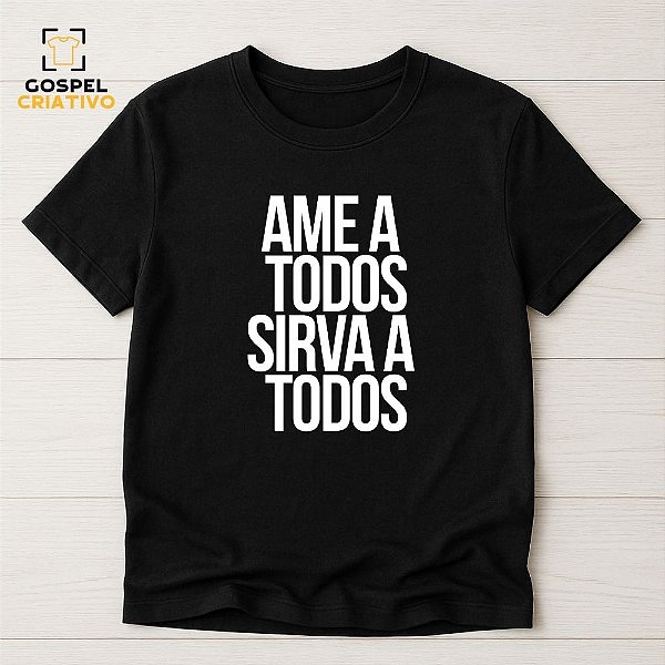 Camiseta Para Voluntários da Igreja Ame a Todos