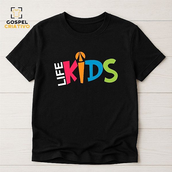 Camiseta Para Ministério Infantil Life Kids