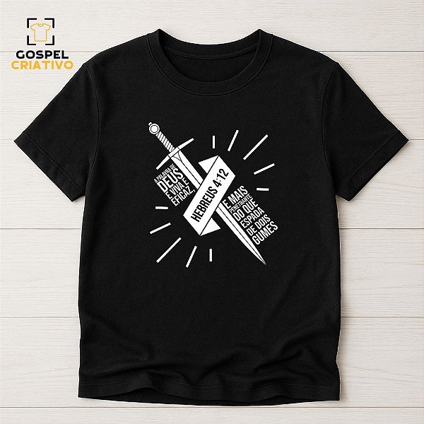Camiseta Cristã Evangélica Hebreus 4:12