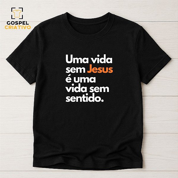 Camiseta Cristã Evangélica Uma Vida