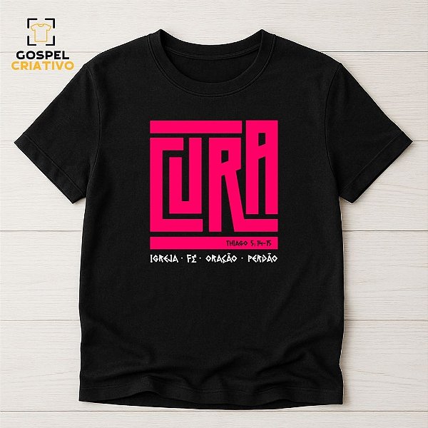Camiseta Cristã Evangélica Cura