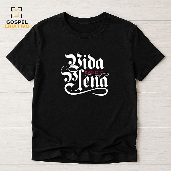 Camiseta Cristã Evangélica Vida Plena