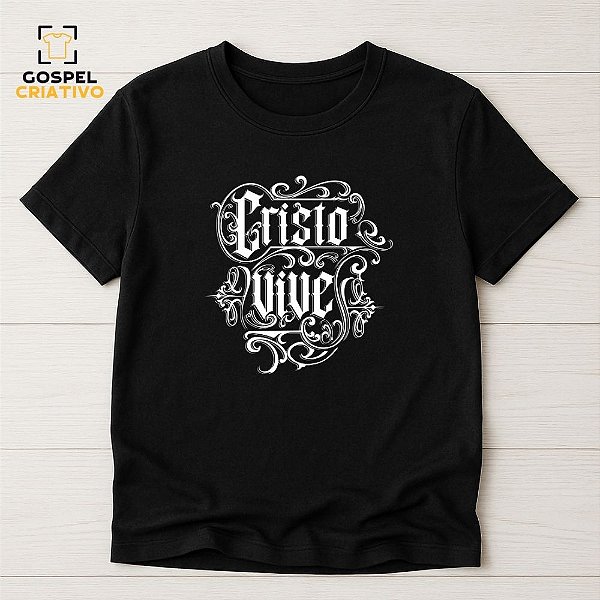 Camiseta Cristã Evangélica Cristo Vive